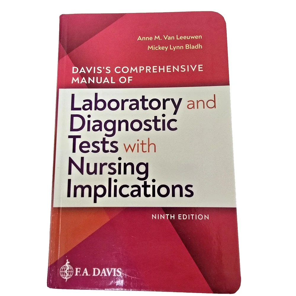 Davis's Comprehensive Manual of Laboratory and Diagnostic Tests with Nursing...